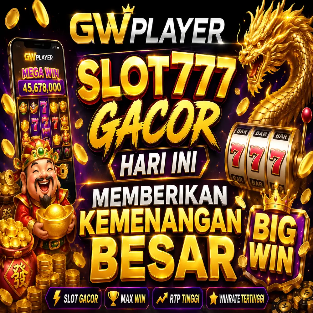 GWPLAYER Slot777 Gacor Hari Ini